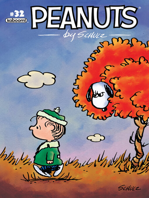 Title details for Peanuts (2012), Issue 32 by Charles M. Schulz - Available